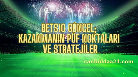 Betpublic Kazanmanın Püf Noktaları